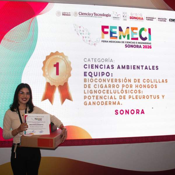 Sonora destaca en la premiación de la Feria Mexicana de Ciencias e Ingenierías 2026